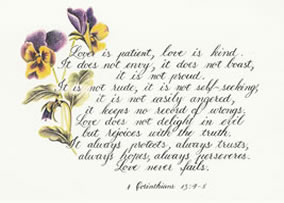 Love is patient : 1 Corinthians 13:4-8 Scripture quotation from The New International Version